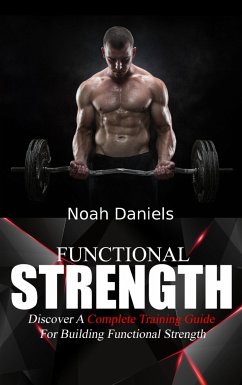 Functional Strength (eBook, ePUB) - Daniels, Noah