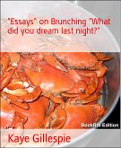 &quote;Essays&quote; on Brunching &quote;What did you dream last night?&quote; (eBook, ePUB)