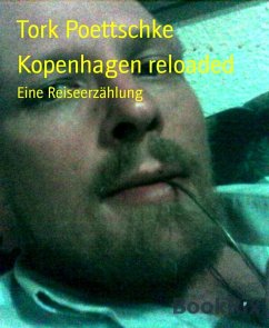 Kopenhagen reloaded (eBook, ePUB) - Poettschke, Tork