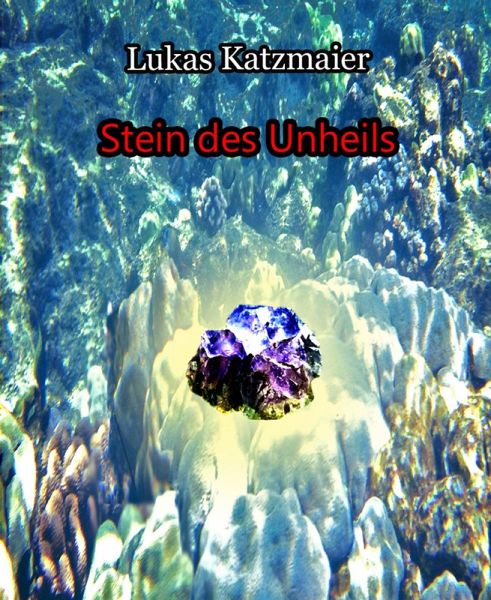 Stein des Unheils (eBook, ePUB) Stein des Unheils (eBook, ePUB)
