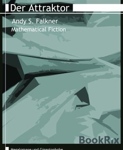 Der Attraktor (eBook, ePUB) - Falkner, Andy S.