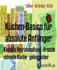 Cover Küchen-Basics für absolute Anfänger (eBook, ePUB)
