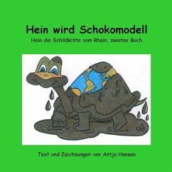 Hein wird Schokomodell (eBook, ePUB) - Hansen, Antje