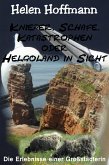 Knieper, Schafe, Katastrophen oder Helgoland in Sicht (eBook, ePUB)