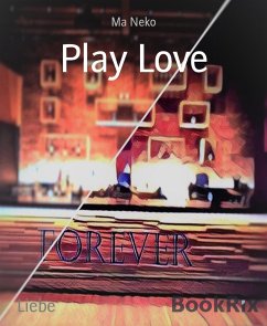 Play Love (eBook, ePUB) - Neko, Ma