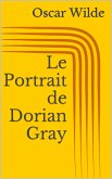 Le Portrait de Dorian Gray (eBook, ePUB)