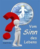 Vom Sinn des Lebens (eBook, ePUB)