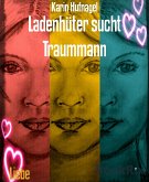 Ladenhüter sucht Traummann (eBook, ePUB)