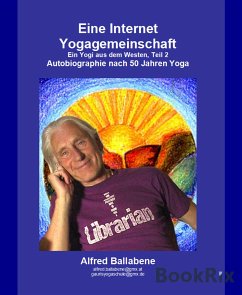 Eine Internet Yogagemeinschaft (eBook, ePUB) - Ballabene, Alfred