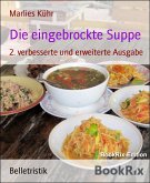 Die eingebrockte Suppe (eBook, ePUB)