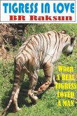 TIGRESS IN LOVE (eBook, ePUB)