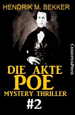 Die Akte Poe #2 - Mystery Thriller (eBook, ePUB) - M. Bekker, Hendrik