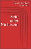 Sein oder Nichtsein (eBook, ePUB)