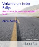 Verkehrt rum in der Rallye (eBook, ePUB)