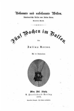 Fünf Wochen im Ballon (Illustrierte Originalausgabe) (eBook, ePUB) - Verne, Jules