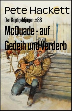 McQuade - auf Gedeih und Verderb (eBook, ePUB) - Hackett, Pete