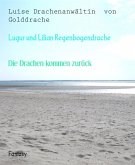 Lugur und Lilian Regenbogendrache (eBook, ePUB)