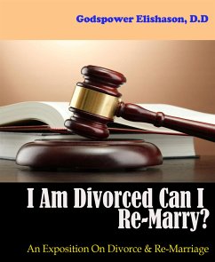 I Am Divorced Can I Re-Marry? (eBook, ePUB) - Elishason, Godspower