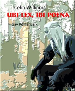 Ubi lex, ibi poena (eBook, ePUB) - Williams, Celia