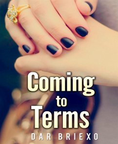 Coming to Terms (eBook, ePUB) - Briexo, Dar