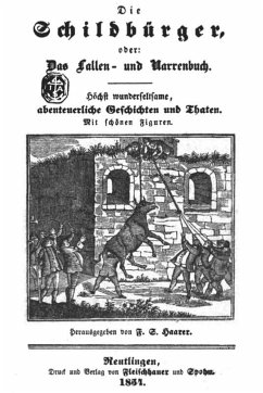 Die Schildbürger, oder: Das Lallen- und Narrenbuch (Illustrierte Originalausgabe) (eBook, ePUB) - Haarer, F.S.