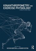 Kinanthropometry and Exercise Physiology (eBook, ePUB)