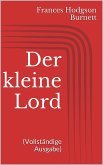 Der kleine Lord (Vollständige Ausgabe) (eBook, ePUB)