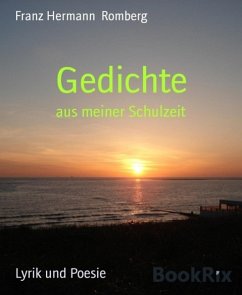 Gedichte (eBook, ePUB) - Romberg, Franz Hermann