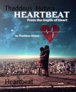 Heartbeat (eBook, ePUB) - Hutyra, Thaddeus