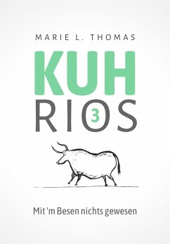 Kuhrios 3 (eBook, ePUB) - L. Thomas, Marie