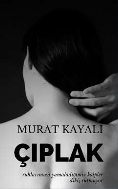 ÇIPLAK (eBook, ePUB) - Kayali, Murat