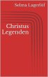 Christus Legenden (eBook, ePUB) - Bild 1
