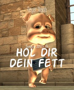 Hol Dir Dein Fett (eBook, ePUB) - Reyab, Roger