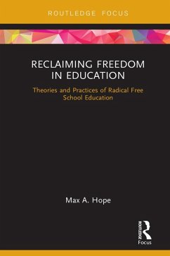 Cover Reclaiming Freedom in Education (eBook, PDF)
