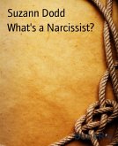 What's a Narcissist? (eBook, ePUB)