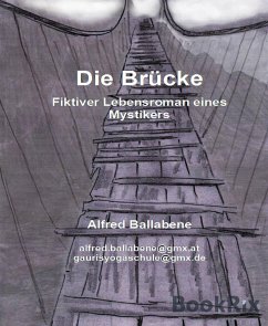 Die Brücke (eBook, ePUB) - Ballabene, Alfred