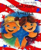 Lotte und Marie reisen nach Amerika (eBook, ePUB)