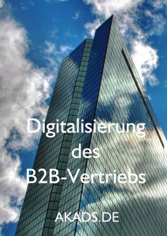 Digitalisierung des B2B-Vertriebs (eBook, ePUB) - Bergen, Ben