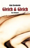 Gleich und Gleich (eBook, ePUB)