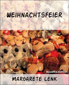 Weihnachtsfeier (eBook, ePUB) - Lenk, Margarete