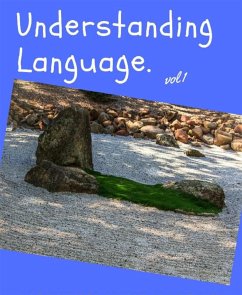 understanding language vol 1 (eBook, ePUB) - matsaisa, moeketsi