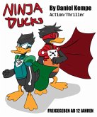 Ninja Ducks (eBook, ePUB)