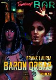 BARON ORGAZ - Ein DOC-ORIENT-Roman (eBook, ePUB)