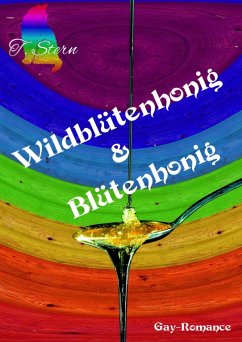 Wildblütenhonig (eBook, ePUB) - Stern, T.