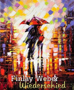 Wiederschied (eBook, ePUB) - Weber, Finlay