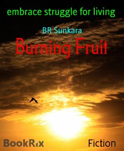 Burning Fruit (eBook, ePUB) - Sunkara, BR