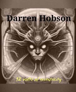 12 Volts Of Eccentricity (eBook, ePUB) - Hobson, Darren