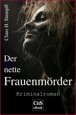 Der nette Frauenmörder (eBook, ePUB) - H. Stumpff, Claus