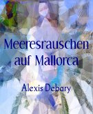 Meeresrauschen auf Mallorca (eBook, ePUB)