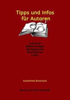 Tipps und Infos für Autoren (eBook, ePUB) - Schmidt, Petra; Schmidt, Sandra